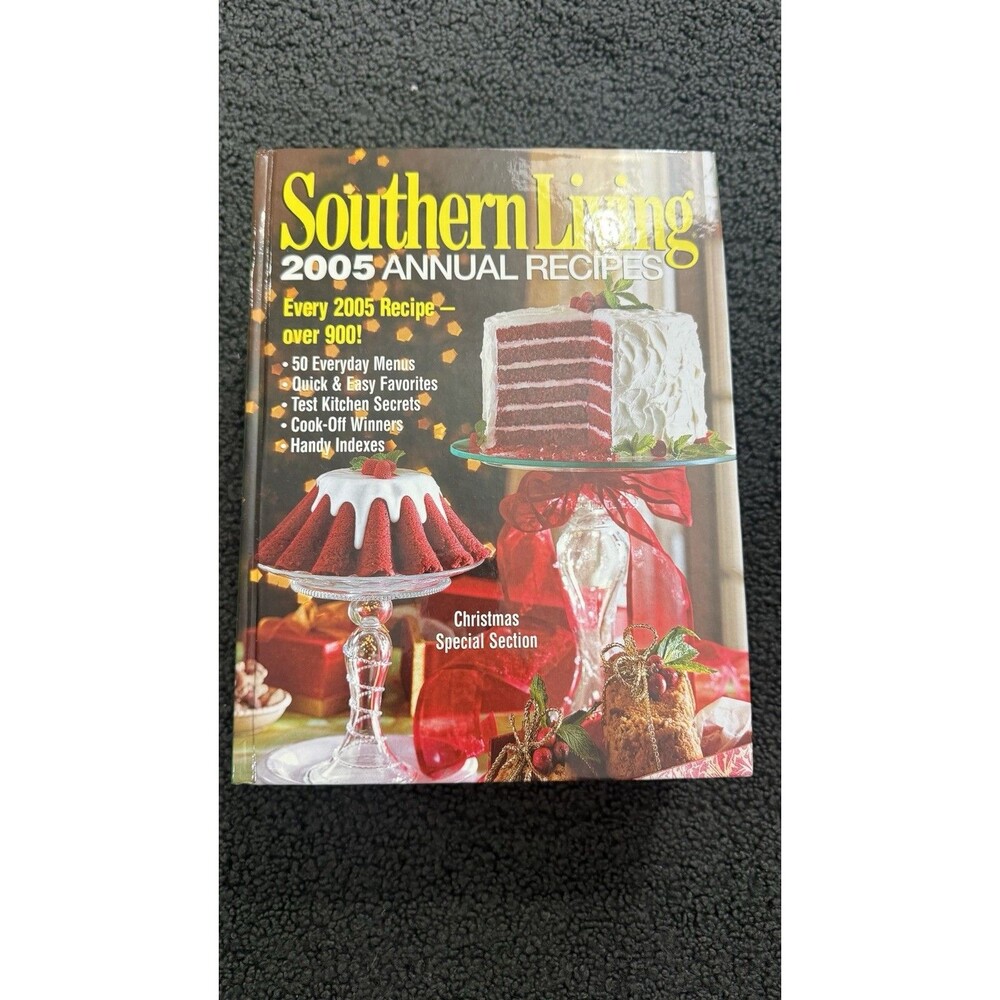 Southern Living 2005 Annual Recipes Hardcover Cookbook - 1st Edition [Like New]